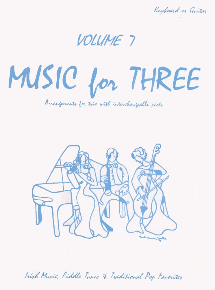 Music for Three, Volume 7, Keyboard or Guitar part Published by Last Resort Music