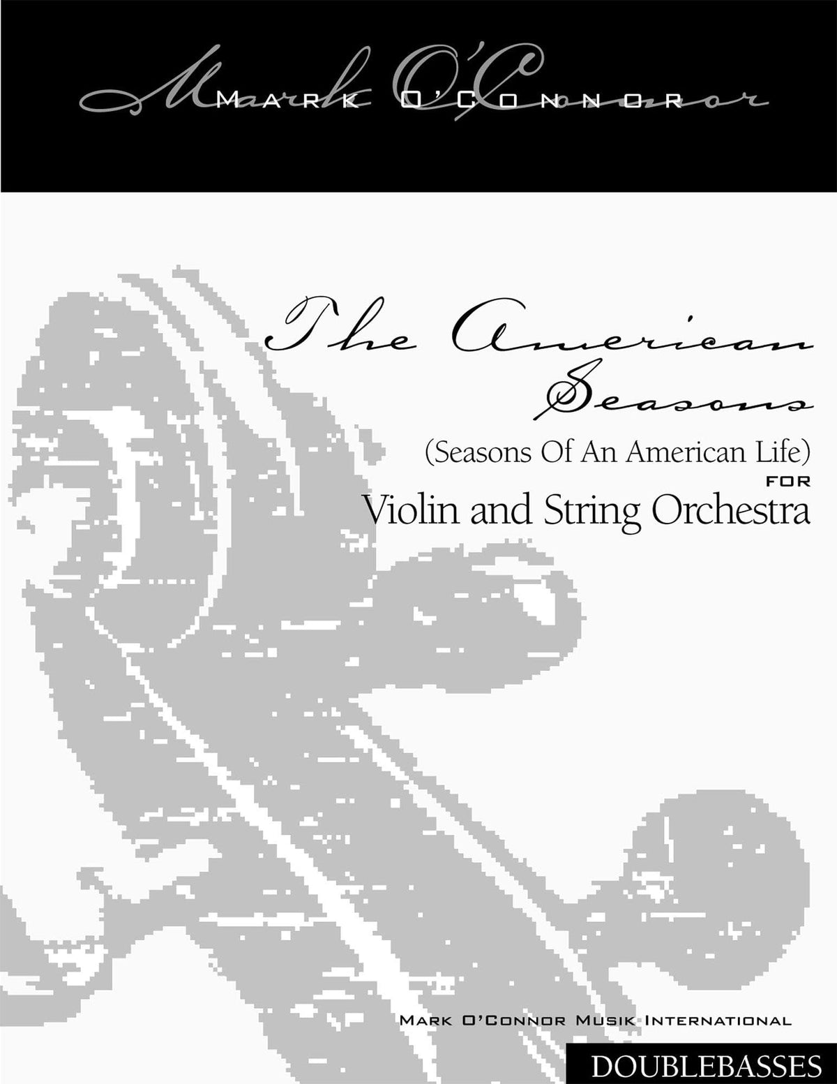 O'Connor, Mark - American Seasons for Violin and String Orchestra - Basses - Digital Download