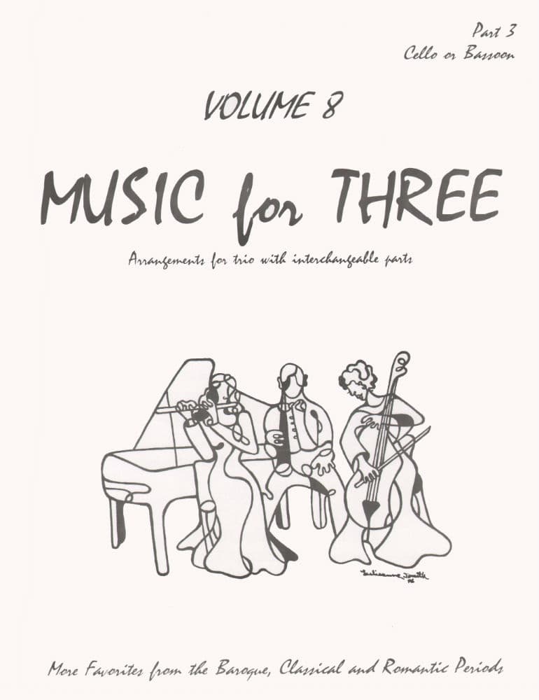 Music for Three, Volume 8, Part 3 Cello or Bassoon Published by Last Resort Music