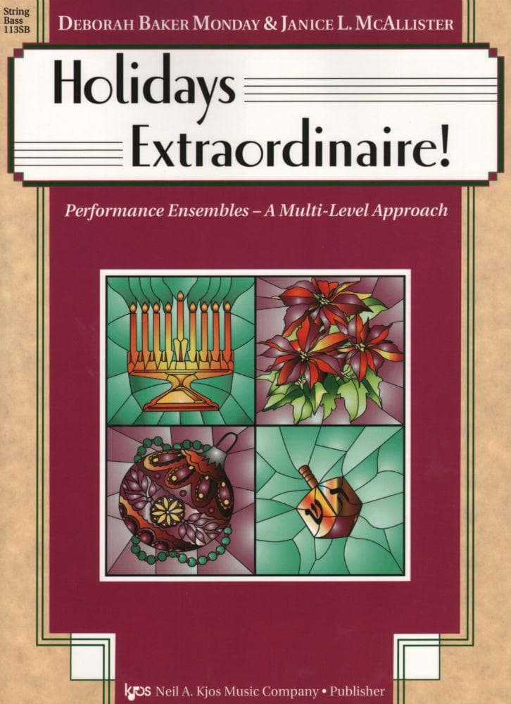 Monday, Deborah Baker - Holidays Extraordinaire! - Bass - edited by Janice McAllister - Kjos Music Co