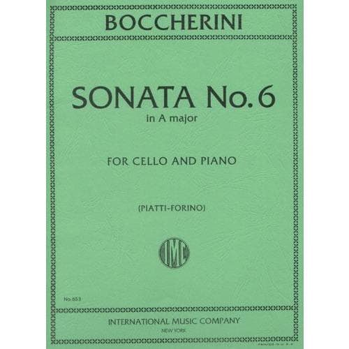 Boccherini, Luigi - Sonata No 6 in A Major G 4 for Cello and Piano - Arranged by Piatti-Forino - International Edition