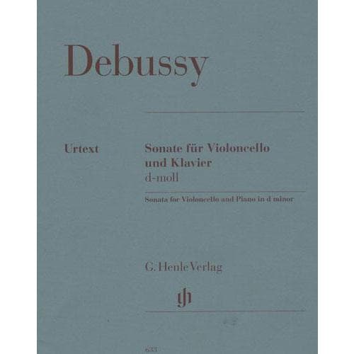 Debussy, Claude - Sonata in d minor for Cello and Piano - Henle Verlag URTEXT Edition