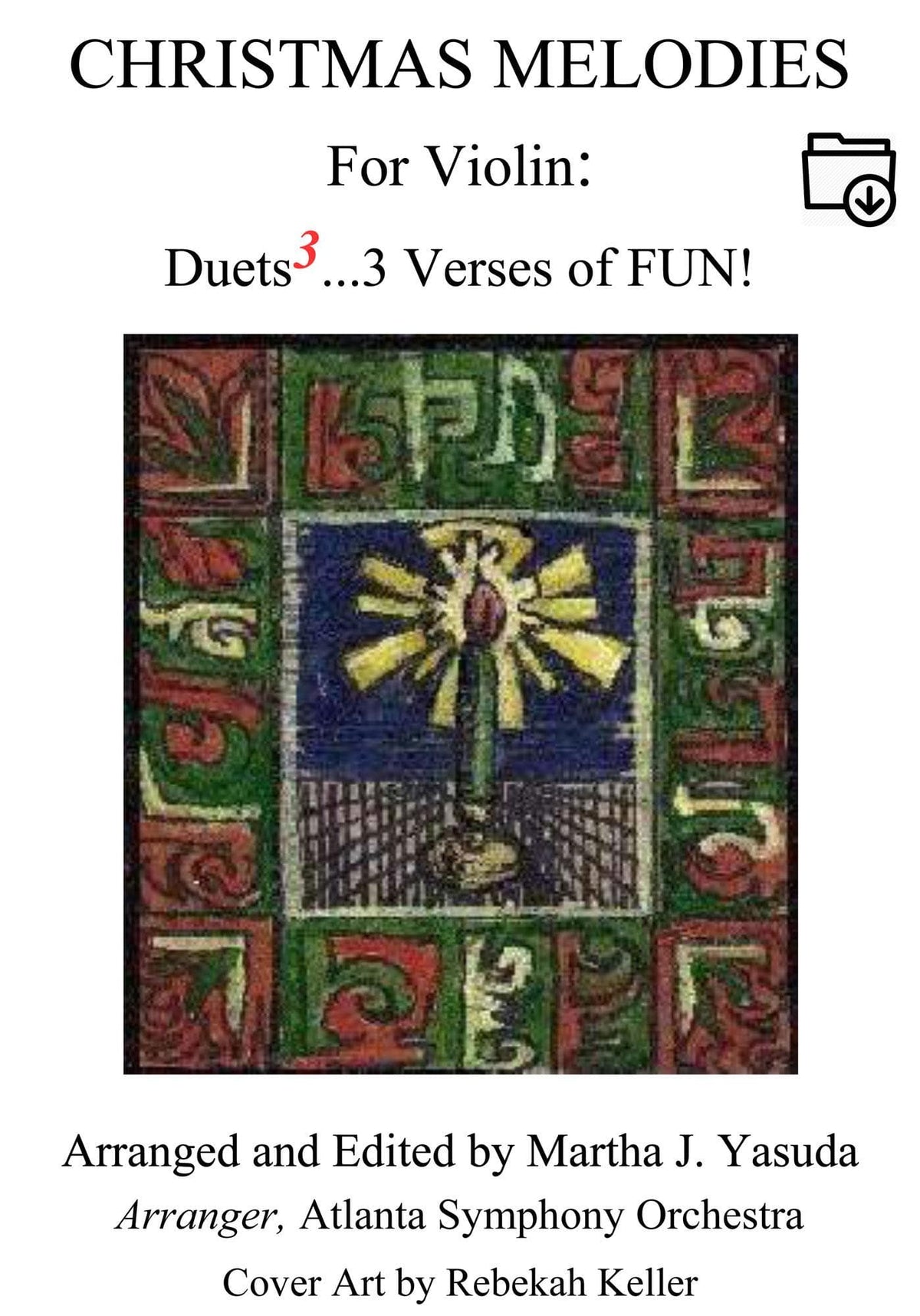 Yasuda, Martha - Christmas Melodies For Violin: Duets to the 3rd power - Digital Download
