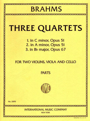 Brahms, Johannes - 3 Quartets Op 51 and 67 Parts for Two Violins, Viola and Cello - International Edition