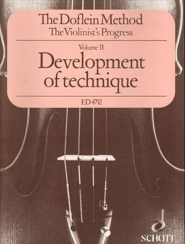 Erich and Elma Doflein - The Doflein Method, Volume 2: Development of Technique - Violin - Schott