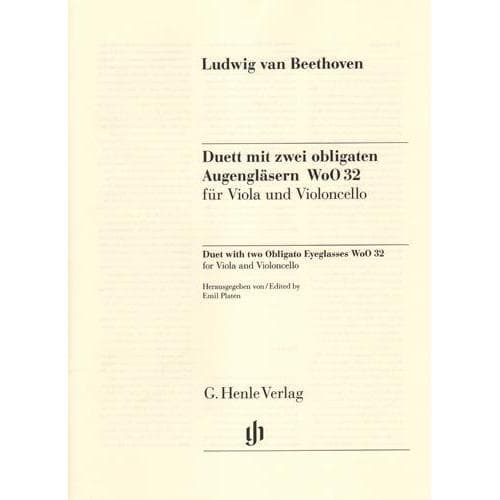 Beethoven, Ludwig Van - Duet with two Obligato Eyeglasses, for Viola and Cello URTEXT Published by G Henle Verlag