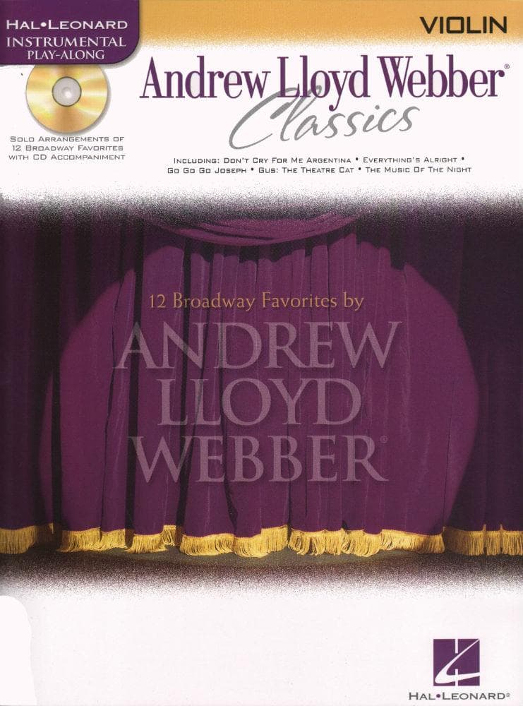 Andrew Lloyd Webber Classics for Violin with CD Accompaniment - Hal Leonard Edition