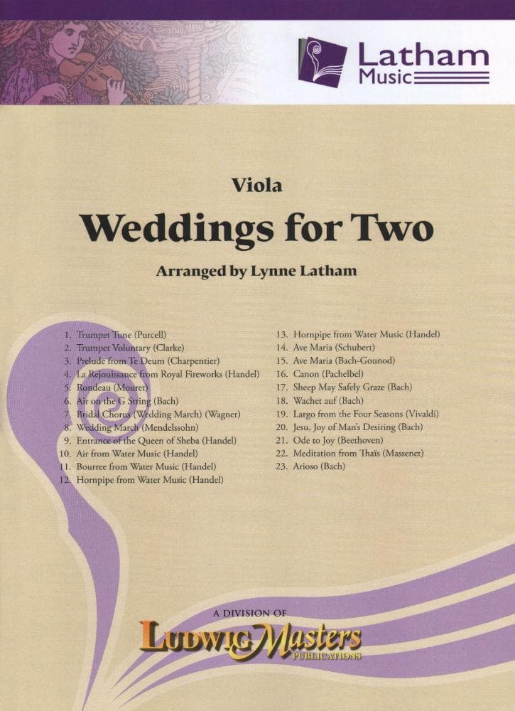 Weddings for Two - Viola part - arranged by Lynne Latham - Latham Music Enterprises