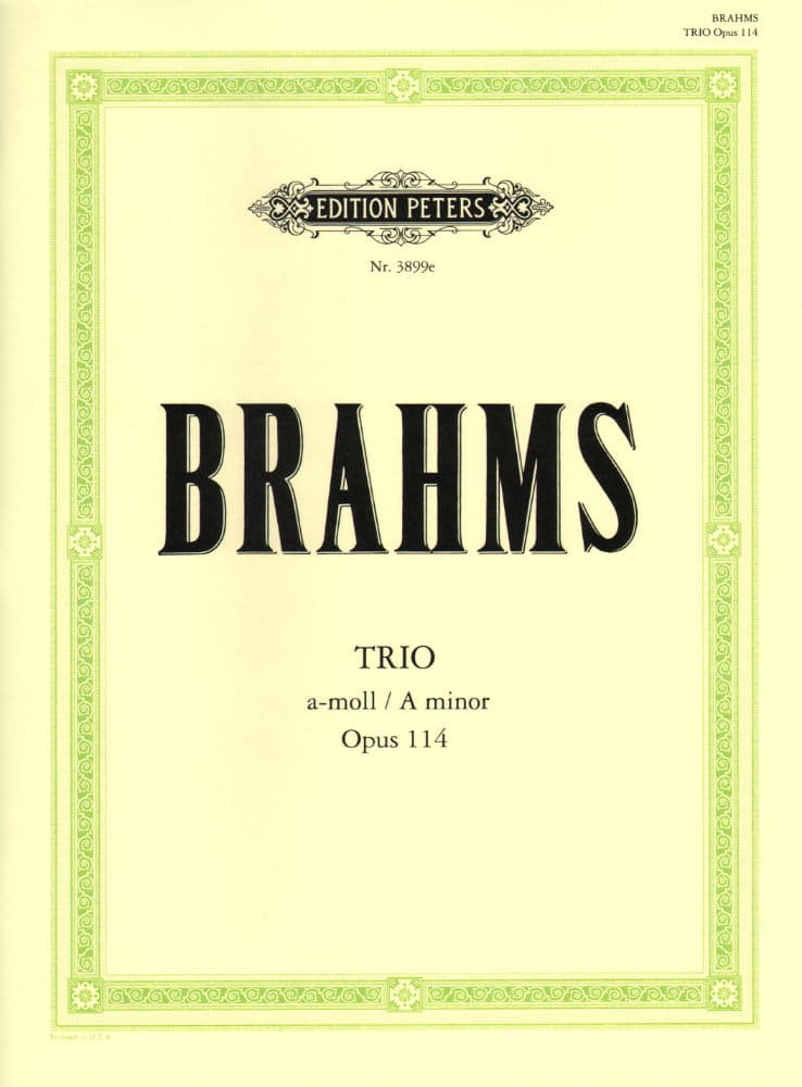 Brahms, Johannes - Clarinet Trio in a minor, Op 114  - Clarinet (Violin or Viola), Cello and Piano - edited by Georg Schumann - Edition Peters