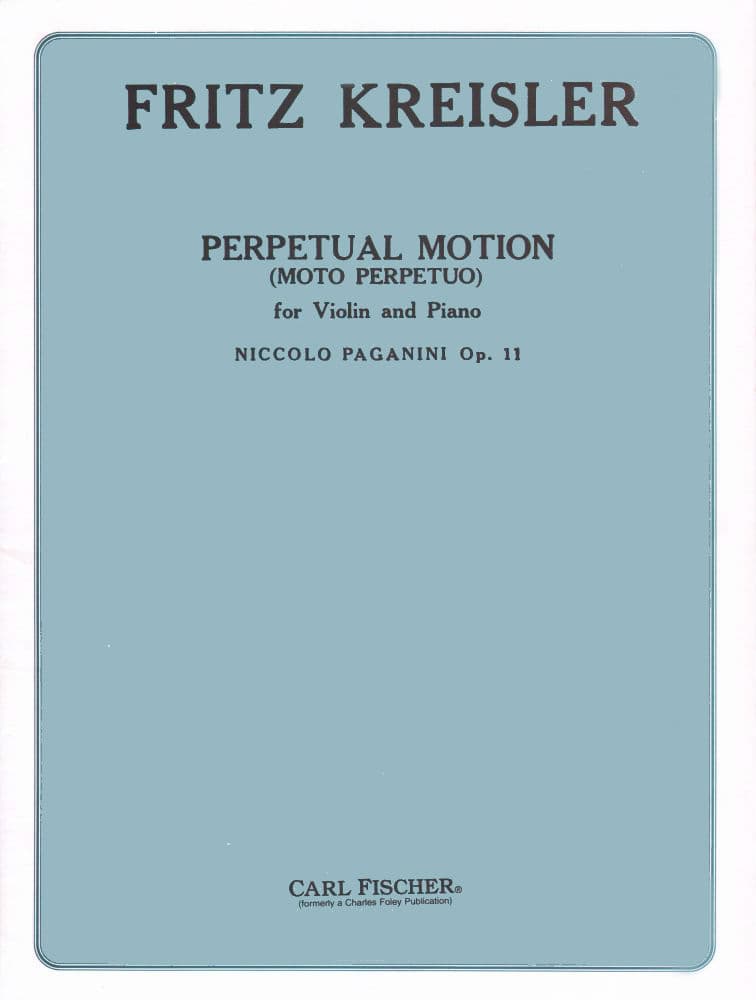 Paganini, Niccolo - Moto Perpetuo (Perpetual Motion), Op 11 - for Violin and Piano - Carl Fischer
