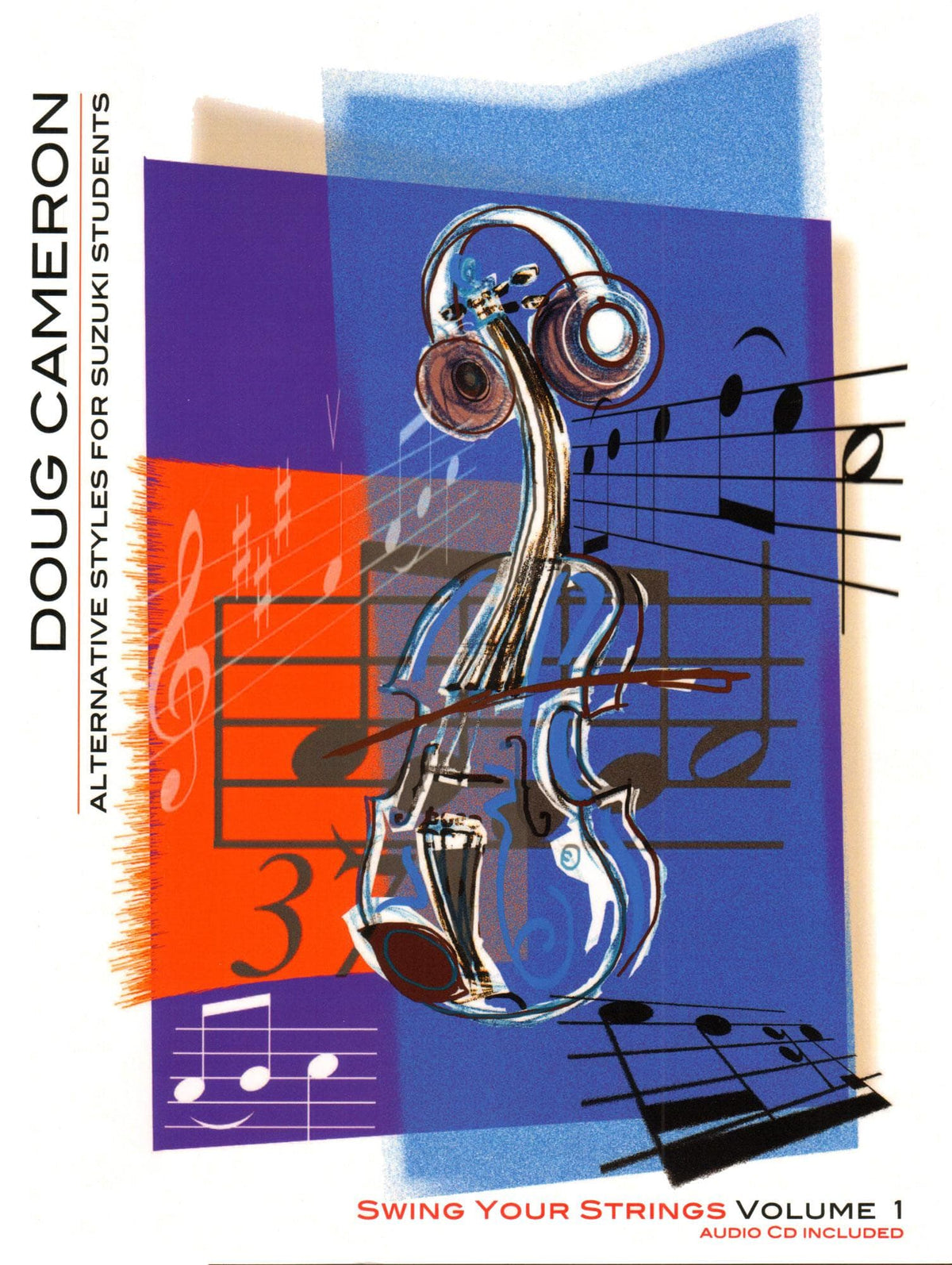 Cameron, Doug - Swing Your Strings, Volume 1: Alternative Styles for Suzuki Students - for Violin - Book/CD - Alfred
