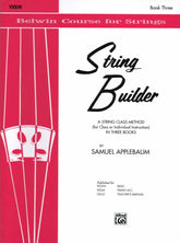 Applebaum, Samuel - String Builder - Book 3 for Violin - Belwin/Mills Publication