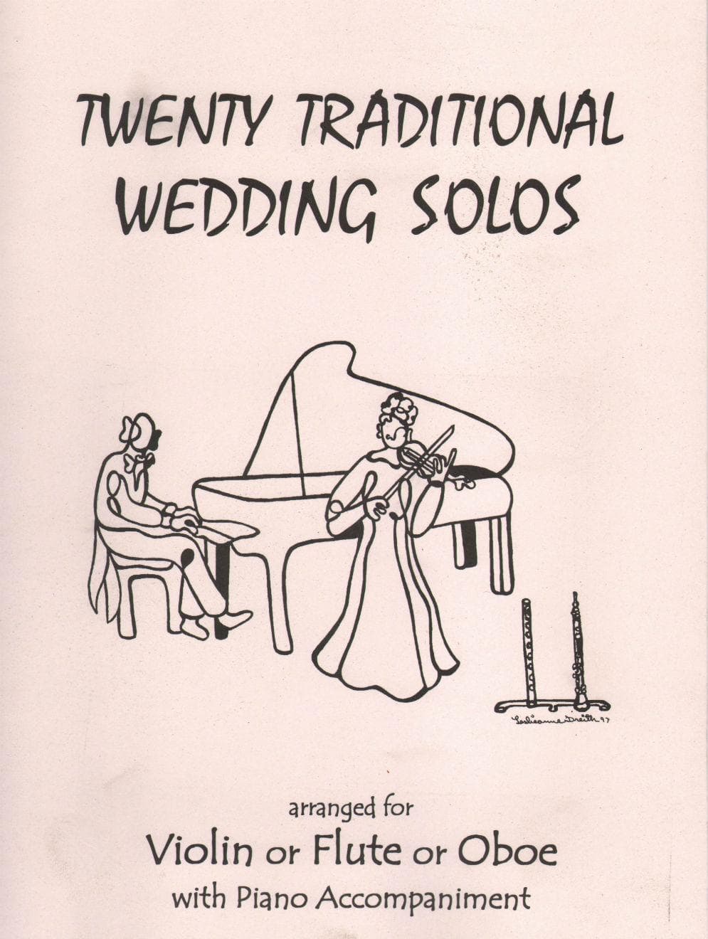 Twenty Traditional Wedding Solos, for Violin and Piano Published by Last Resort Music Publishing