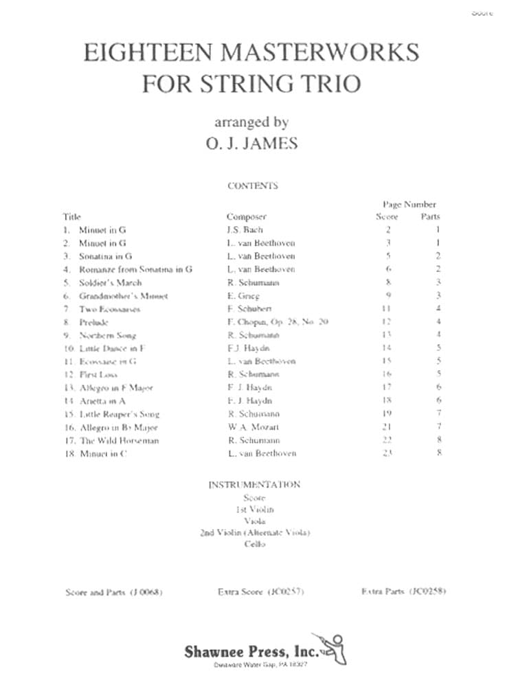 18 Masterworks for String Trio - Violin, Viola (or 2nd Violin), and Cello - arranged by OJ James - Concert Works Unlimited