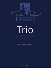 Farkas, Ferenc - Piano Trio - Violin, Cello, and Piano - Score and Parts - Editio Musica Budapest