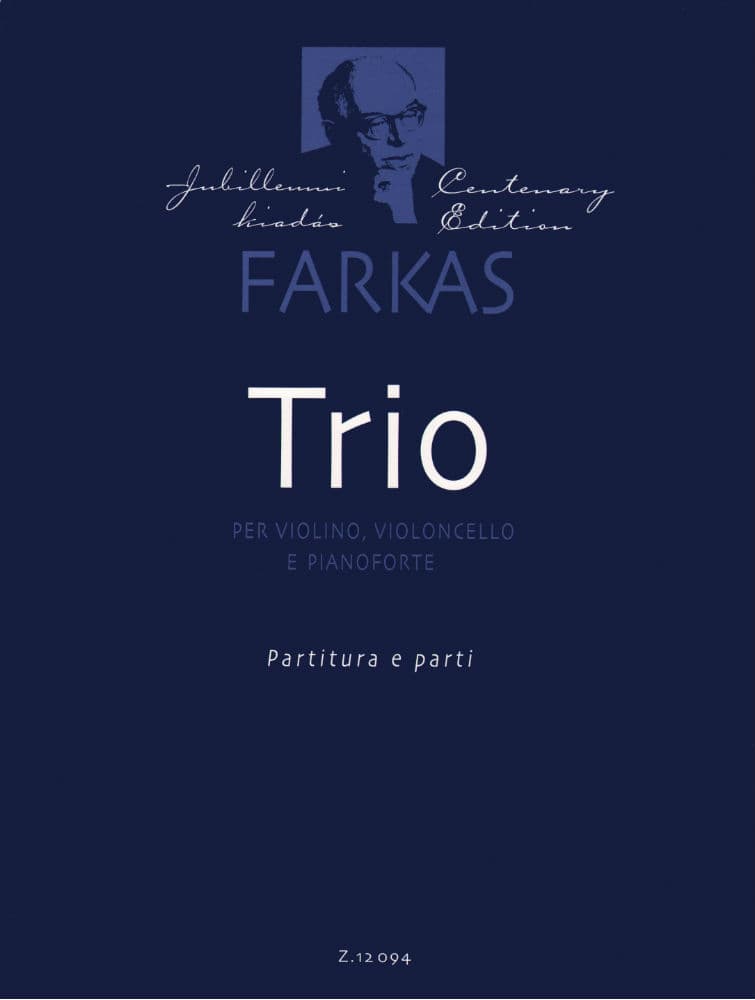 Farkas, Ferenc - Piano Trio - Violin, Cello, and Piano - Score and Parts - Editio Musica Budapest