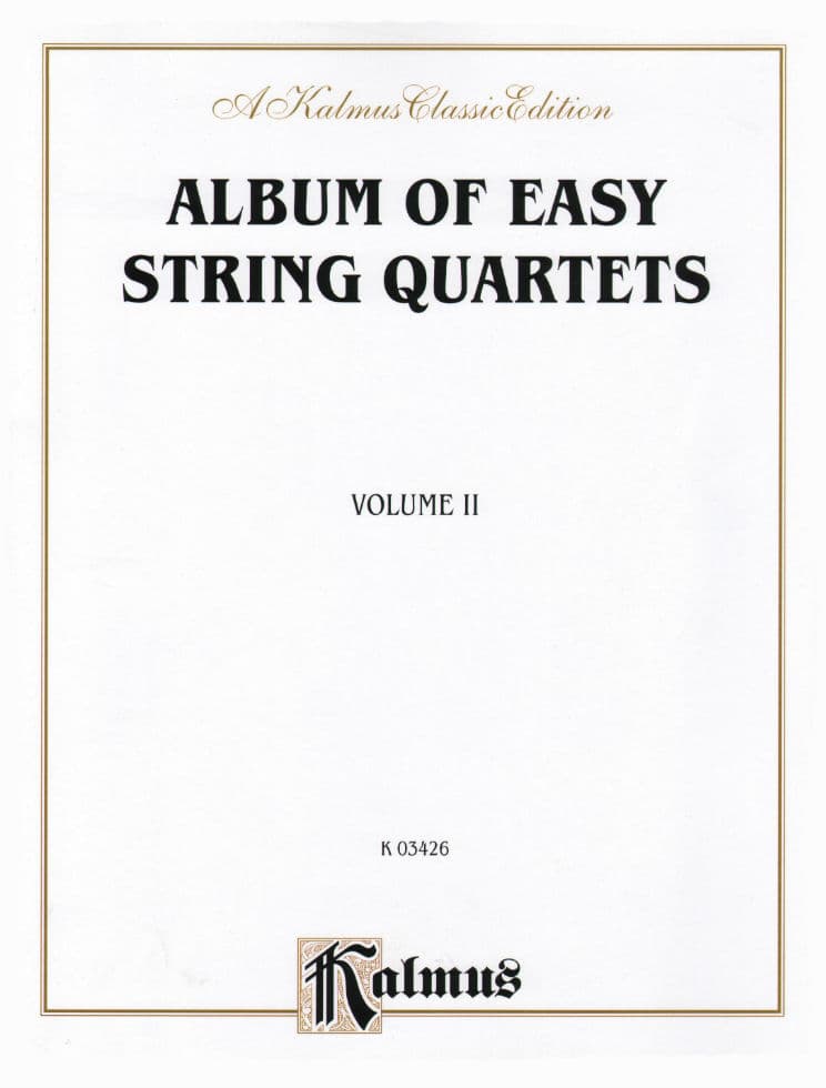 Album of Easy String Quartets Volume 2 - Kalmus Edition