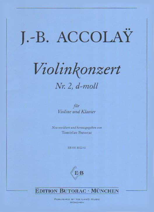 Accolay, JB - Violin Concerto No 2 in D Minor - Violin and Piano - edited by Tomislav Butorac - Ice-Land Music