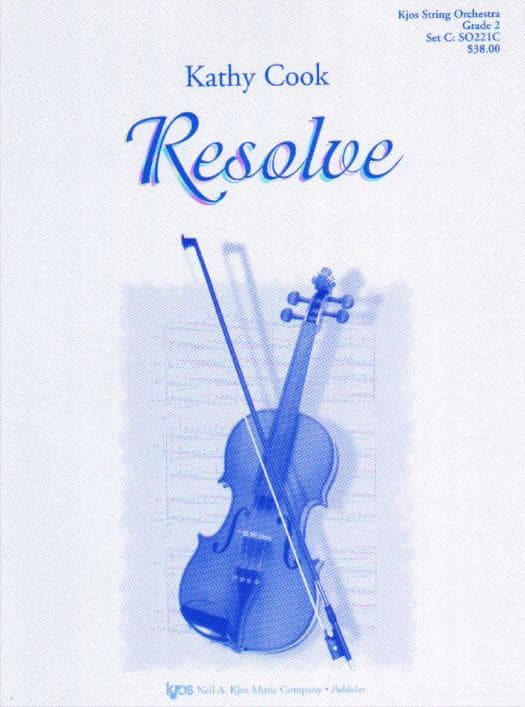 Cook, Kathy - Resolve for String Orchestra - Neil A Kjos Music