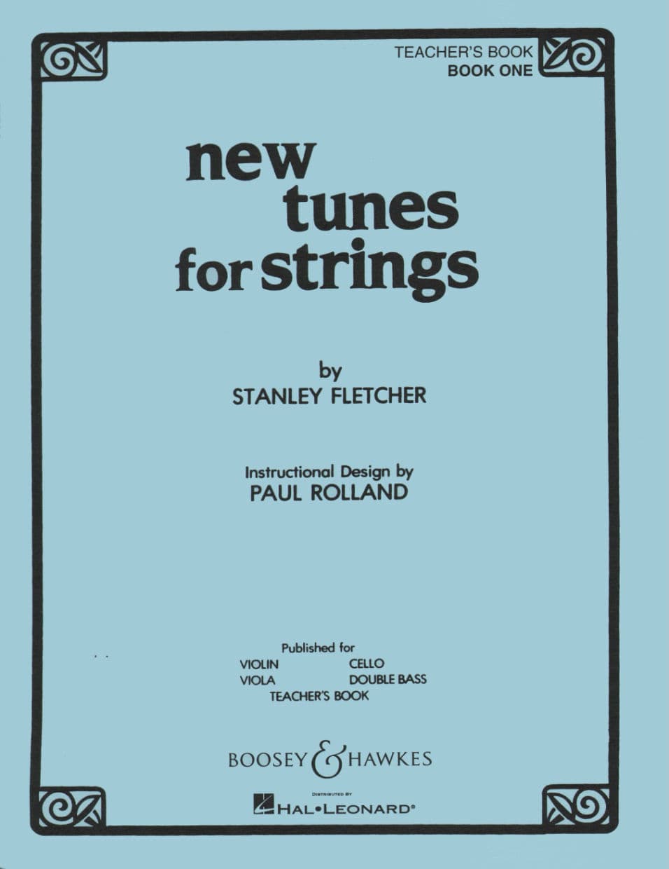 Fletcher, Stanley - New Tunes for Strings, Book 1 - Teacher - Boosey & Hawkes Edition
