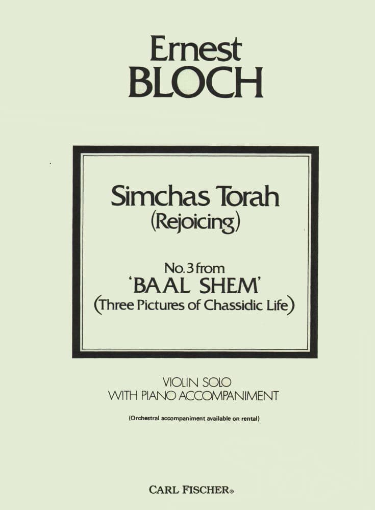 Bloch, Ernest - Simchas Torah (Rejoicing) No 3 from