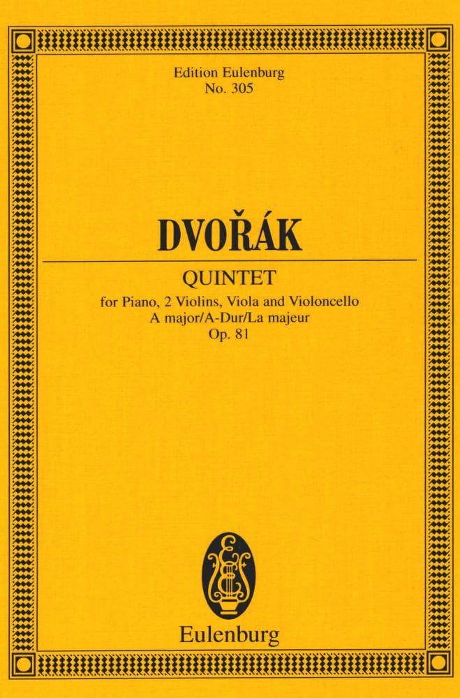 Dvorák, Antonín - Piano Quintet in A Major, Op 81 - SCORE ONLY - Eulenberg Edition