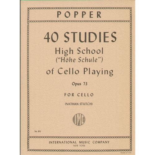 Popper, David - High School of Cello Playing Op 73 Published by International Music Company