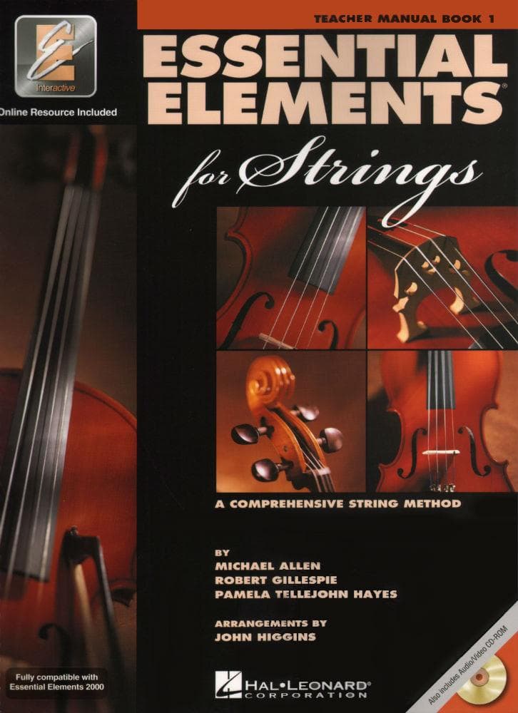 Essential Elements Interactive (formerly 2000) for Strings - Teacher Manual Book 1 - by Allen/Gillespie/Hayes - Hal Leonard Publication