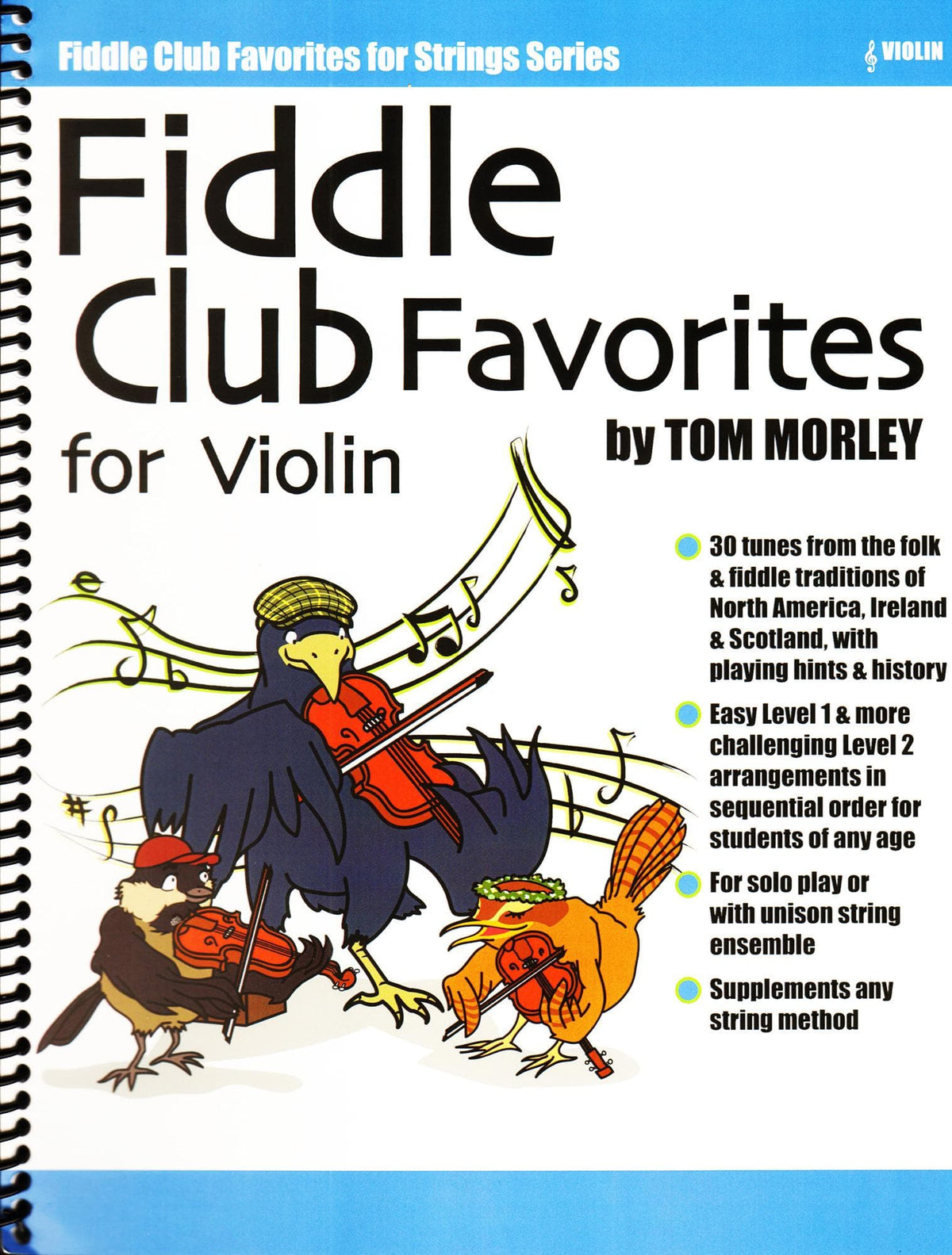 Tom Morley - Fiddle Club Favorities - for Violin - by Flying Frog Music