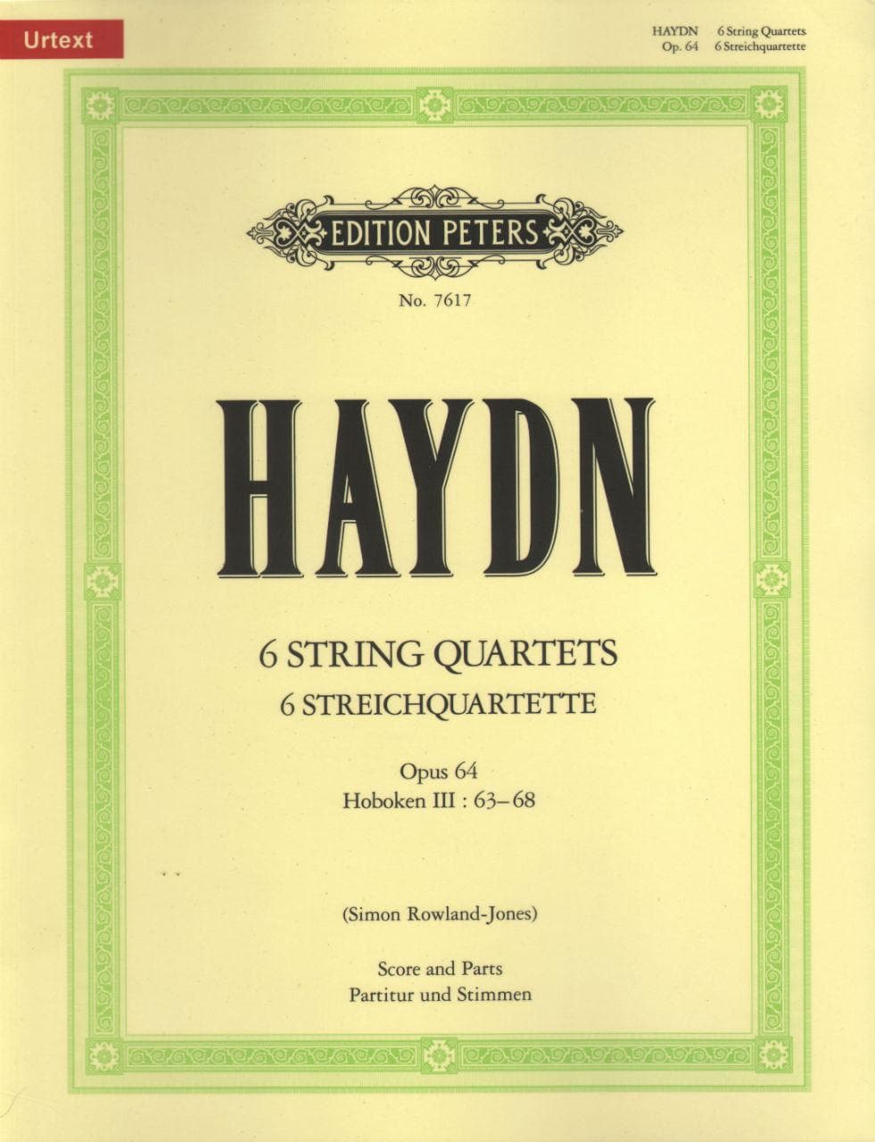 Haydn, Franz Joseph - 6 String Quartets, Op 64 - Score and Parts - edited by Simon Rowland-Jones - Edition Peters URTEXT