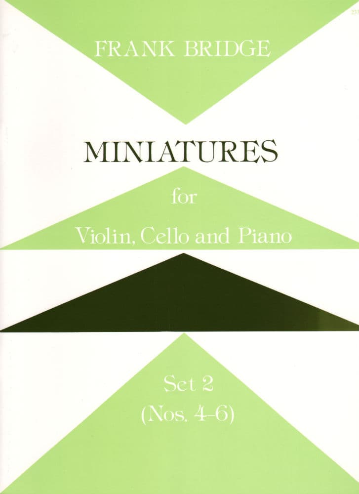Bridge, Frank - Miniatures for Piano Trio Set 2 Nos 4-6 for Violin, Cello and Piano - Stainer and Bell Publication