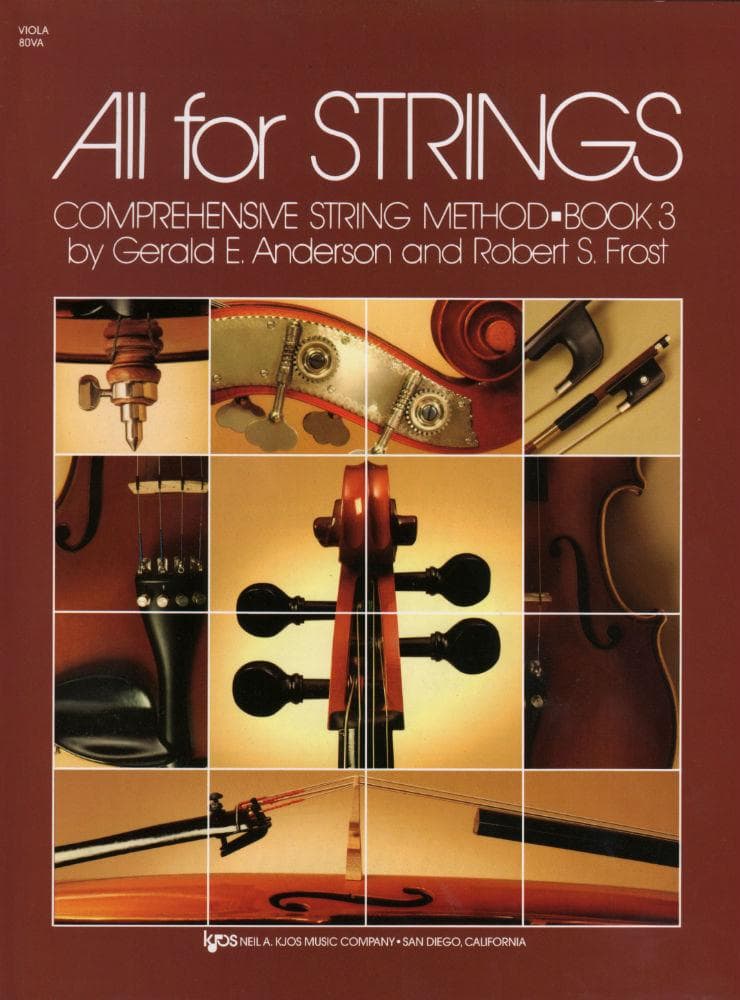 All For Strings Comprehensive String Method - Book 3 for Viola by Gerald E Anderson and Robert S Frost