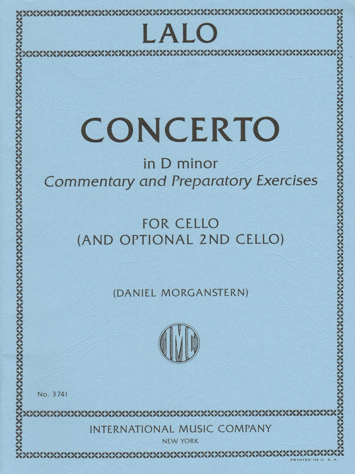 Lalo, Edouard - Concerto in D minor - for Cello - with Optional 2nd Cello, Commentary and Preparatory Exercises by Daniel Morganstern - International