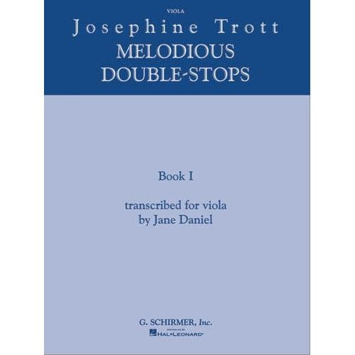 Trott - Melodious Double Stops, Viola Book 1 Published by G Schirmer