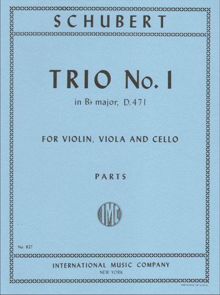 Schubert, Franz - Trio No 1 in B-flat Major, D 471 Published by International Music Company