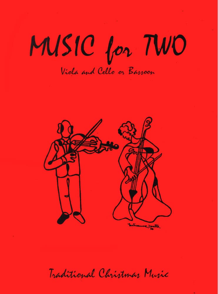 Music for Two, Christmas Duets for Viola and Cello Published by Last Resort Music