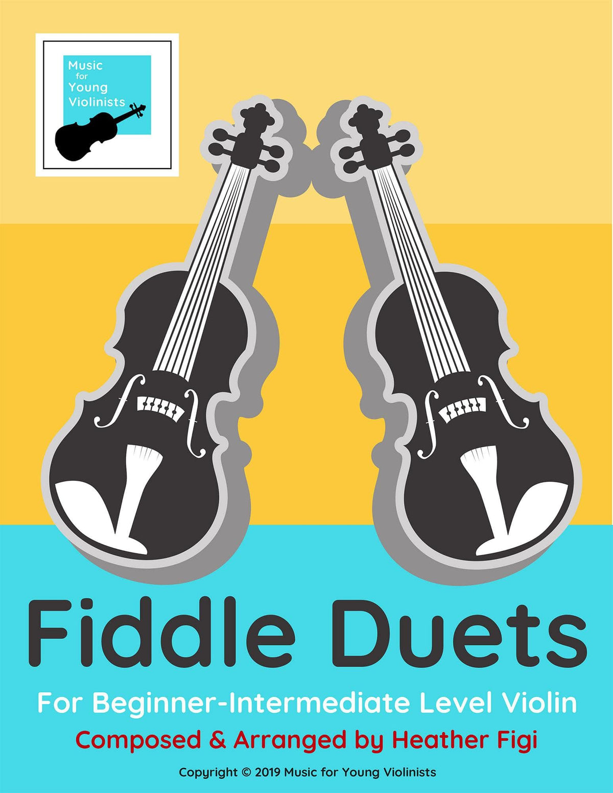 Figi, Heather - Music for Young Violinists: Fiddle Duets - for 2 Violins - Digital Download