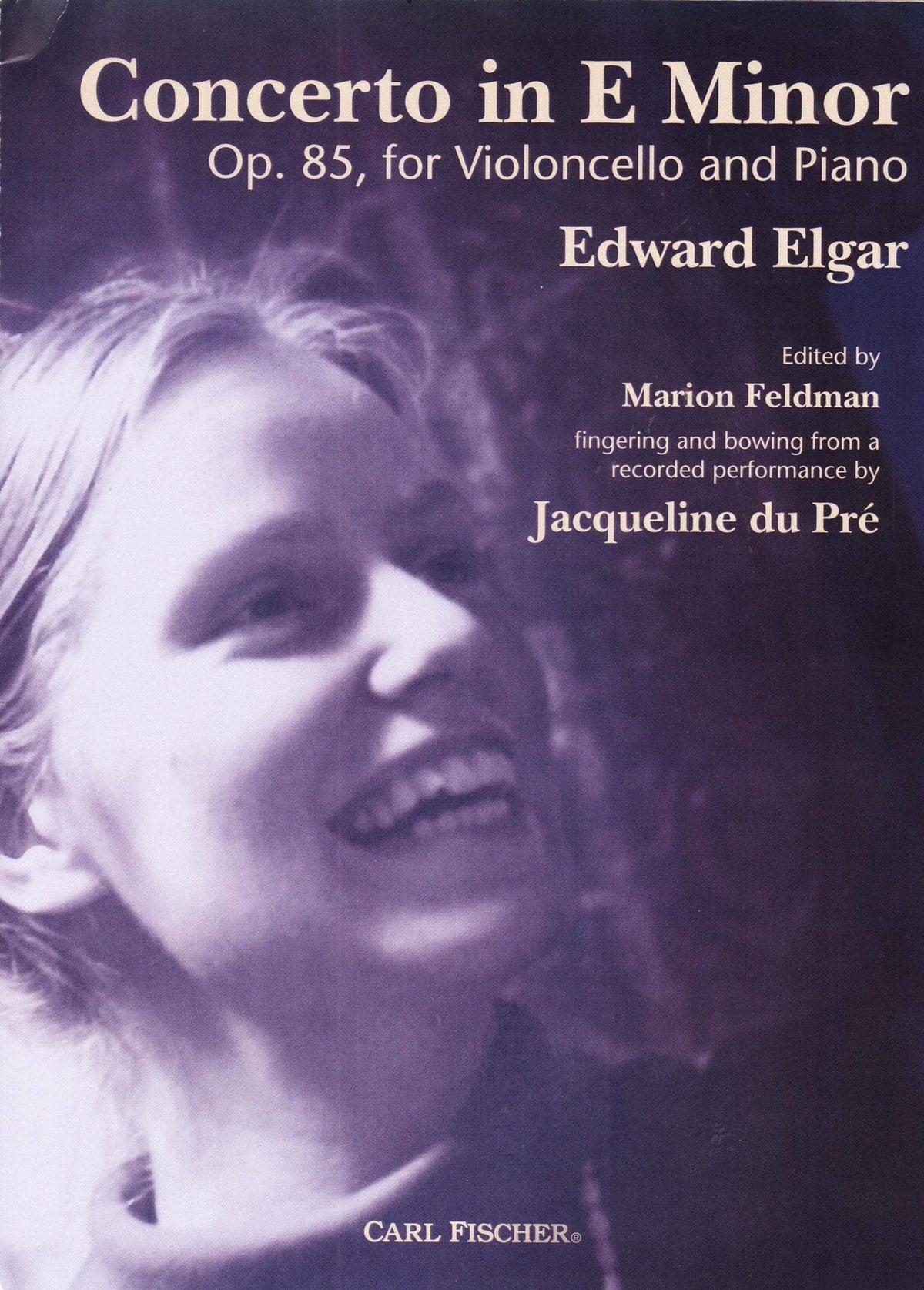 Elgar, Edward - Concerto in E Minor, Opus 85 - for Cello and Piano - Edition based on a Jacqueline du Pré performance - Carl Fischer