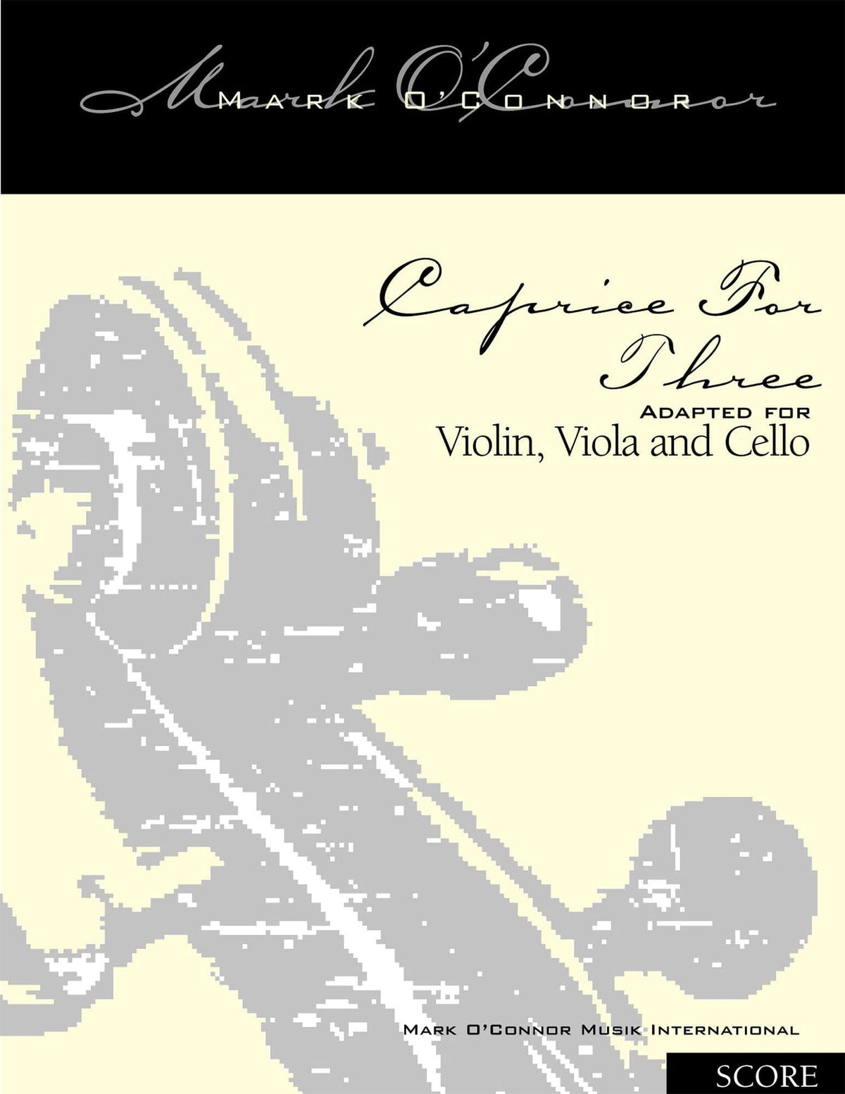 O'Connor, Mark - Caprice for Three for Violin, Viola, and Cello - Score - Digital Download