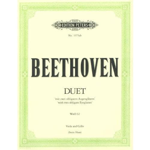 Beethoven, Ludwig - Duet With Two Eyeglasses Obligato WoO 32 for Viola and Cello - Arranged by Stein/Haas - Peters Edition