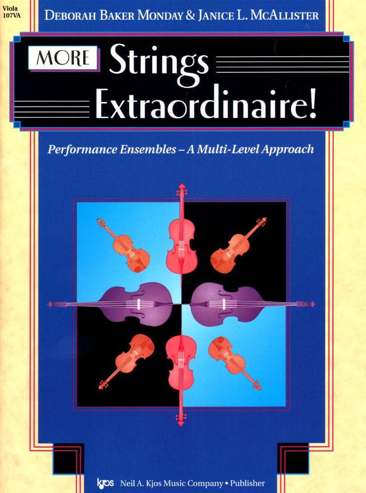 Baker Monday / McAllister - MORE Strings Extraordinaire! - Viola - Neil A Kjos Music Co