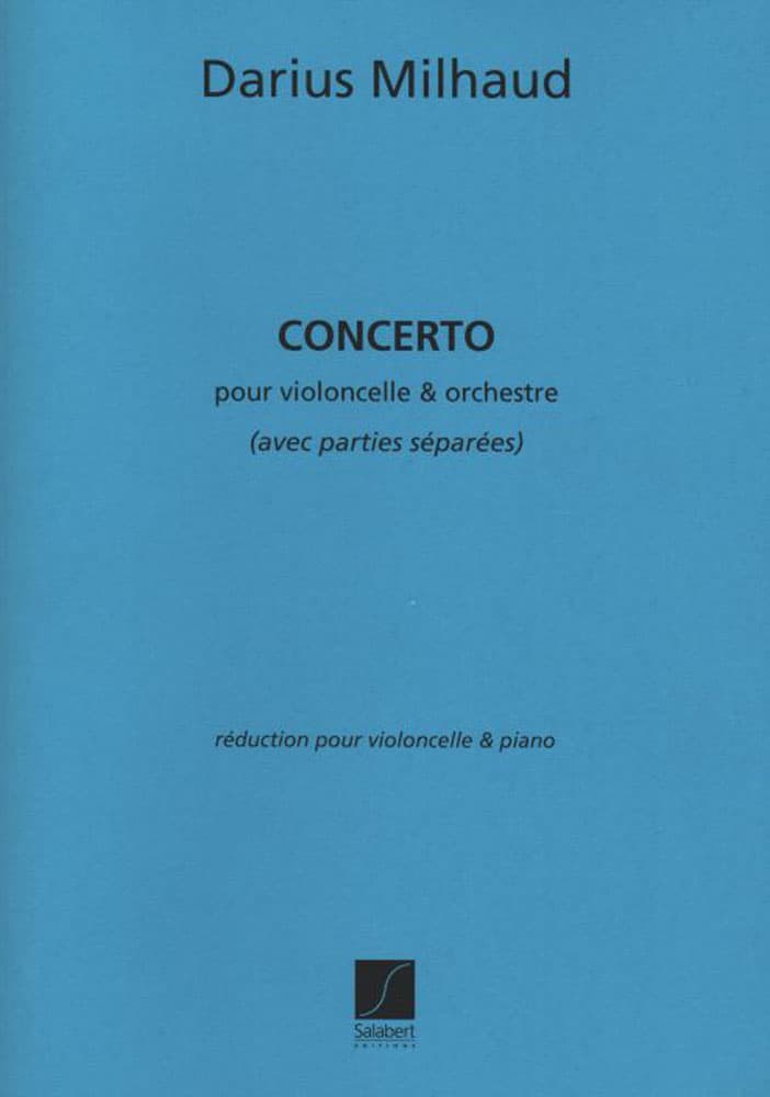 Milhaud, Darius - Concerto No 1, Op 136 (1934) - Cello and Piano - Editions Salabert