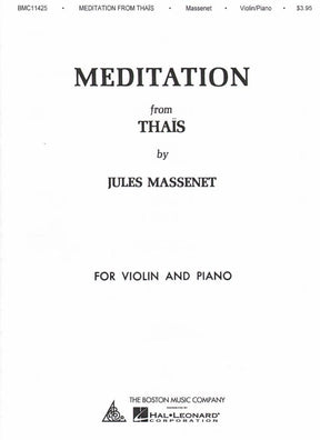 Massenet, Jules - Méditation from "Thaïs" - Violin and Piano - M P Marsick - Boston Music Co
