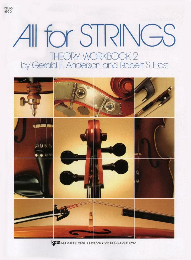 All For Strings - Theory Workbook 2 for Cello by Gerald E Anderson and Robert S Frost