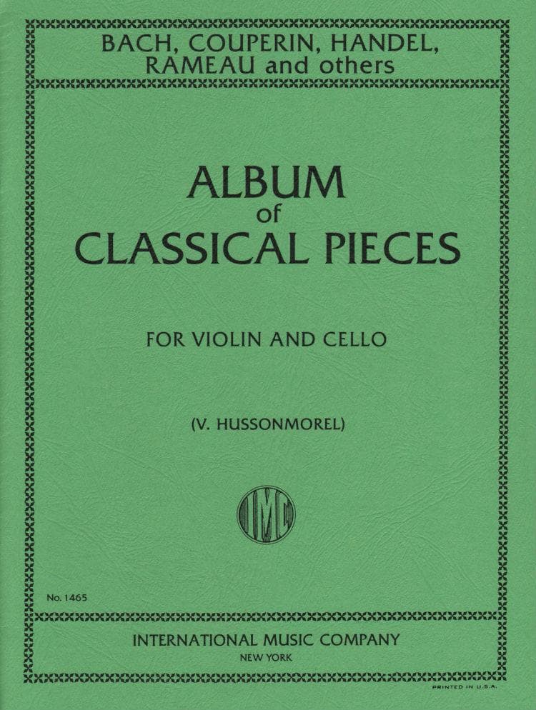 Album of Classical Pieces - Violin and Cello - edited by V Hussonmorel