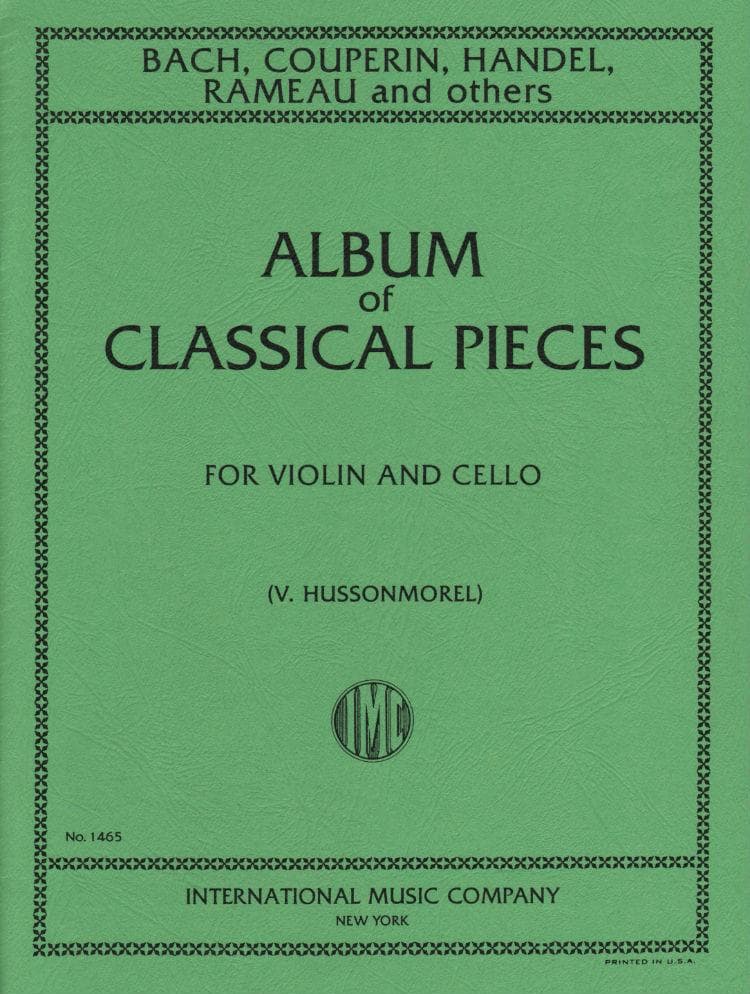 Album of Classical Pieces - Violin and Cello - edited by V Hussonmorel - International Edition