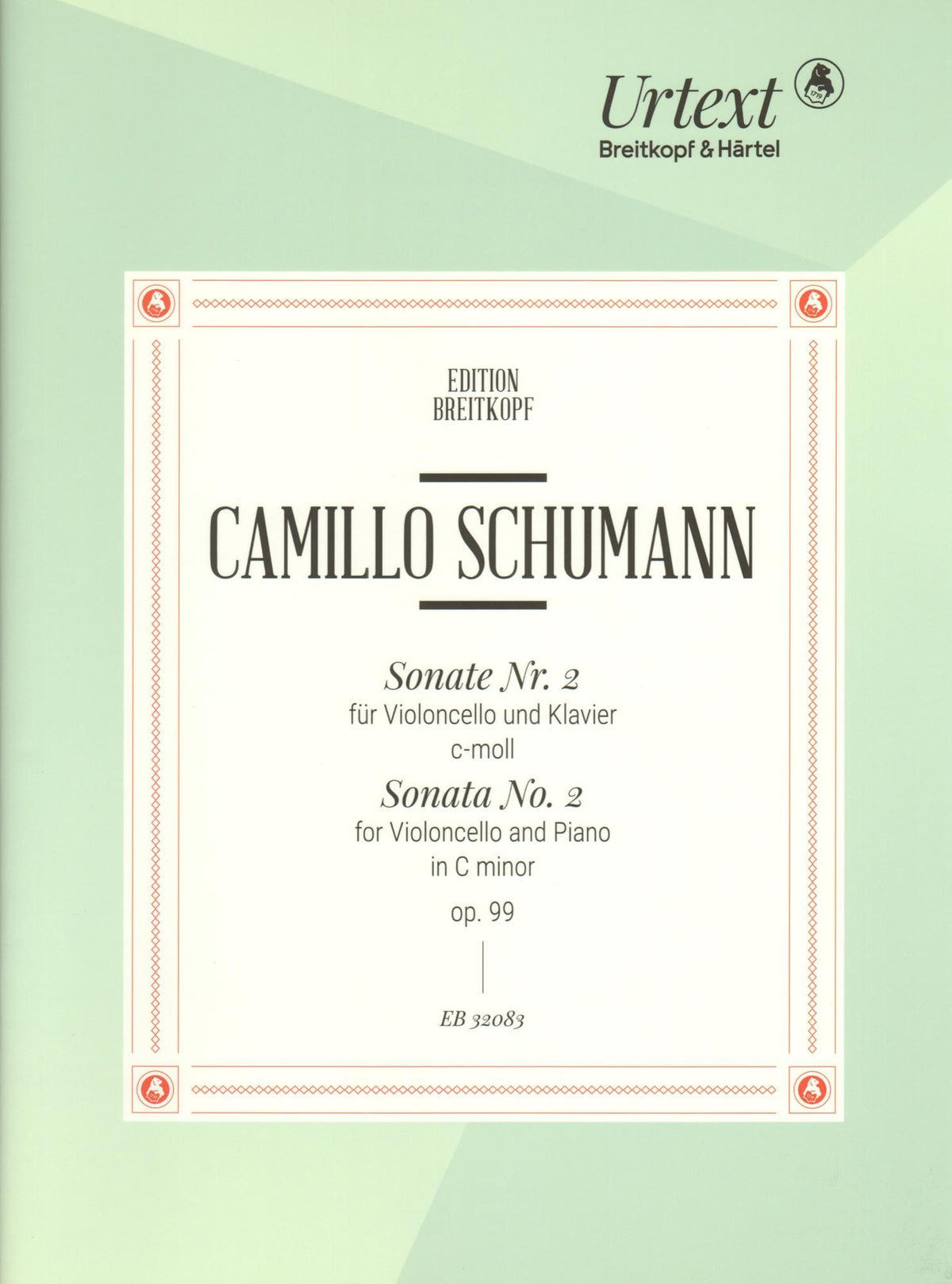 Schumann, Camillo - Sonata No. 2 in C minor, Op. 99 - for Cello and Piano - Breitkopf & Hartel URTEXT