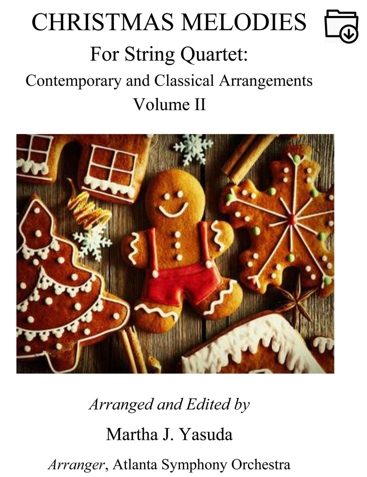 Yasuda - Christmas Melodies Contemporary & Classical For String Quartet Volume 2 - Dig. Download
