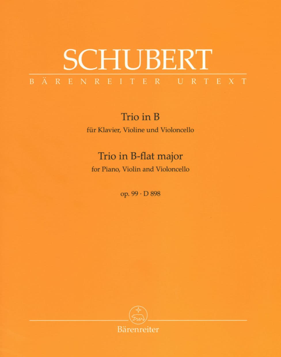 Schubert, Franz - Piano Trio No 1 in B-flat, Op 99, D 898 URTEXT Published by Barenreiter
