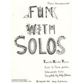Evelyn Avsharian - Fun With Solos: Favorite Recital Pieces for 1st and 3rd Positions - Piano Accompaniment